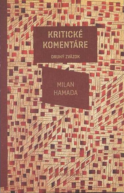 Kniha: Kritické komentáre. Druhý zväzok. - Milan Hamada