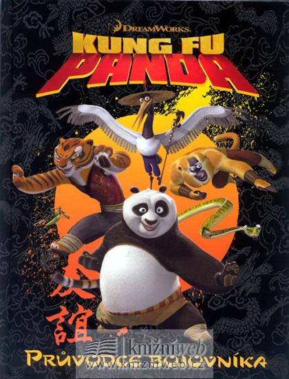 Kniha: Kung Fu Panda - Průvodce bojovníkaautor neuvedený