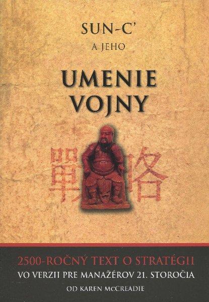 Kniha: Sun- c‘ a jeho Umenie vojny - Karen McCreadie