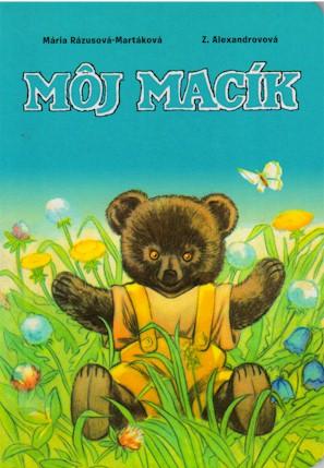 Kniha: Môj macík - Mária Rázusová-Martáková