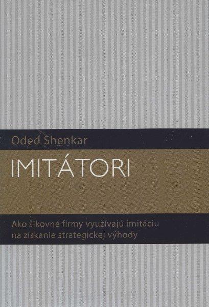 Kniha: Imitátori - Oded Shenkar