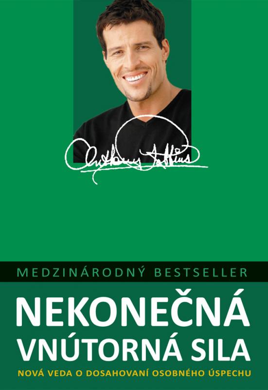 Kniha: Nekonečná vnútorná sila - Anthony Robbins