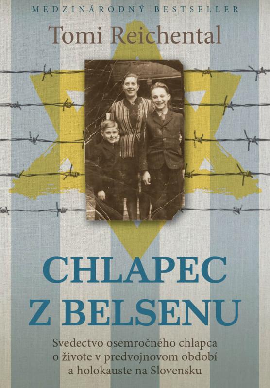 Kniha: Chlapec z Belsenu - Tomi Reichental