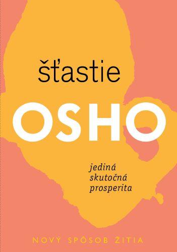 Kniha: Šťastie - Osho