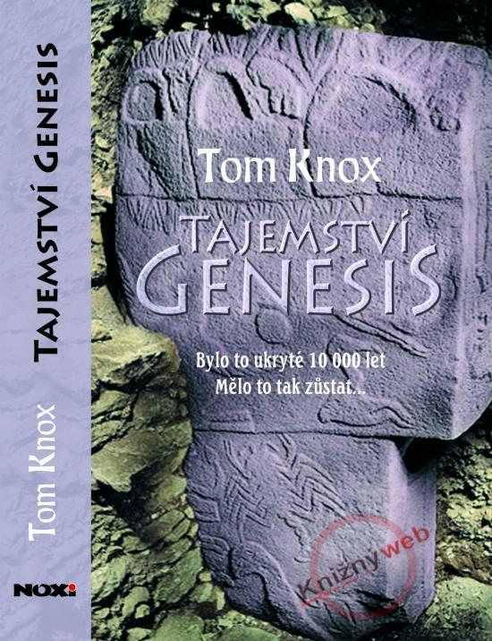 Kniha: Tajemství Genesis - Knox Tom