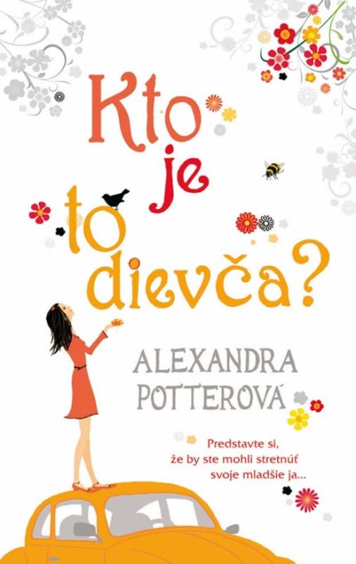 Kniha: Kto je to dievča? - Potter Alexandra