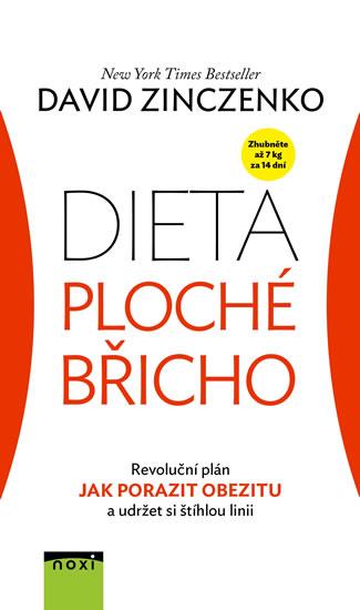 Kniha: Dieta ploché břicho - Revoluční plán Jak porazit obezitu a udržet si štíhlou linii - Zinczenko David