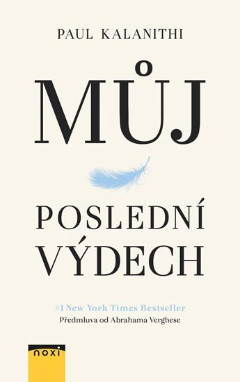 Kniha: Můj poslední výdech CZ - Kalanithi Paul