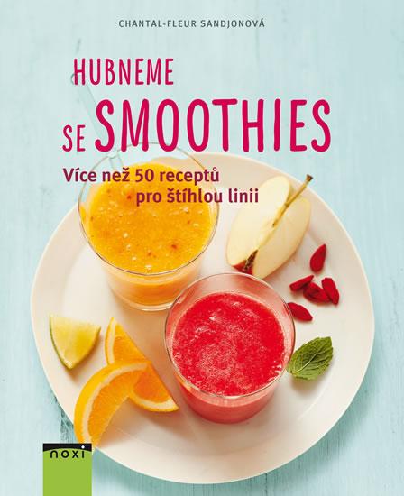 Kniha: Hubneme se smoothie CZ - Sandjon Chantal-Fleur