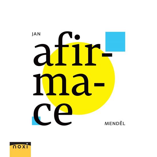Kniha: Afirmace - Mendel Jan