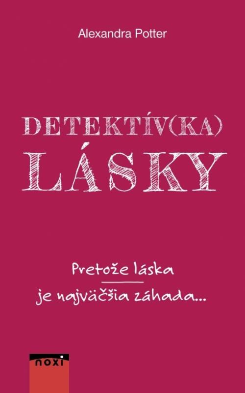 Kniha: Detektív(ka) lásky - Potter Alexandra