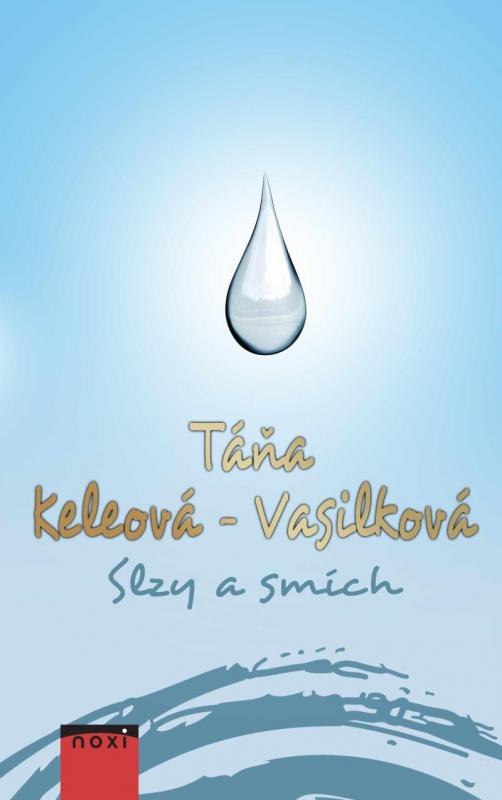 Kniha: Slzy a smích - Keleová-Vasilková Táňa