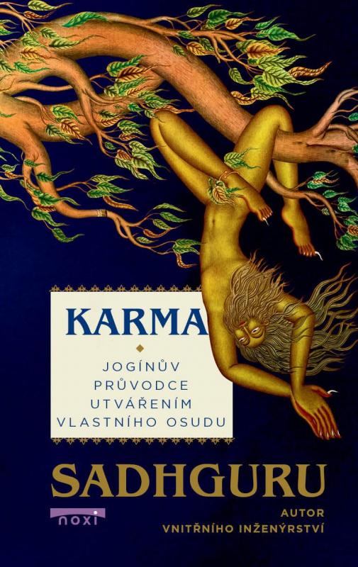 Kniha: Karma - Jogínův průvodce vaším osudem - Sadhguru