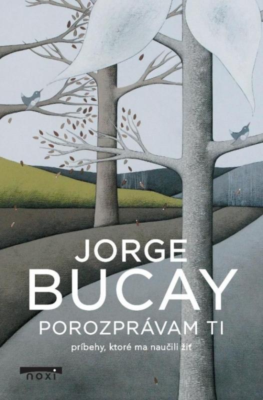 Kniha: Porozprávam ti - Bucay Jorge