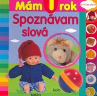 Mám 1 rok - Spoznávam slová