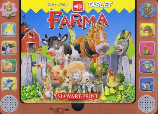 Kniha: Tablet - Farma - zvuková knižka - Wolf Tony