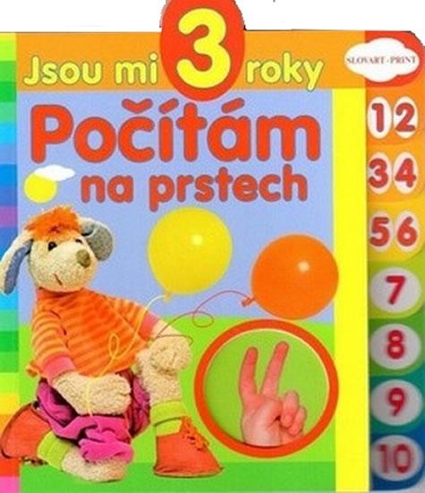 Kniha: Počítám na prstech - Jsou mi 3 rokyautor neuvedený