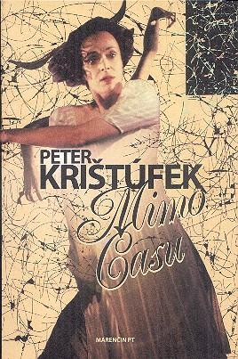 Kniha: Mimo času - Peter Krištúfek