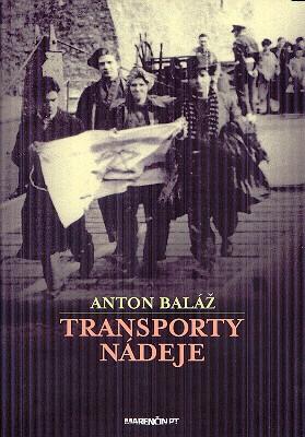 Kniha: Transporty nádeje - Baláž Anton