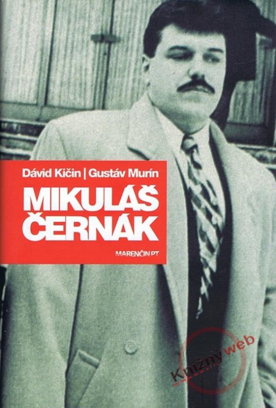 Kniha: Mikuláš Černák - Murín Gustáv