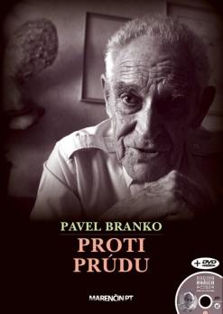 Kniha: Proti prúdu - Pavel Branko