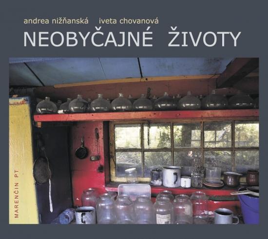 Kniha: Neobyčajné životy - Nižňanská ,Chovanová Iveta Andrea