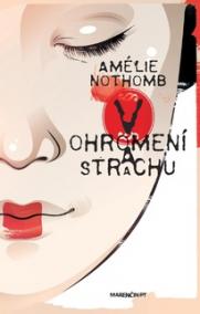 V ohromení a strachu