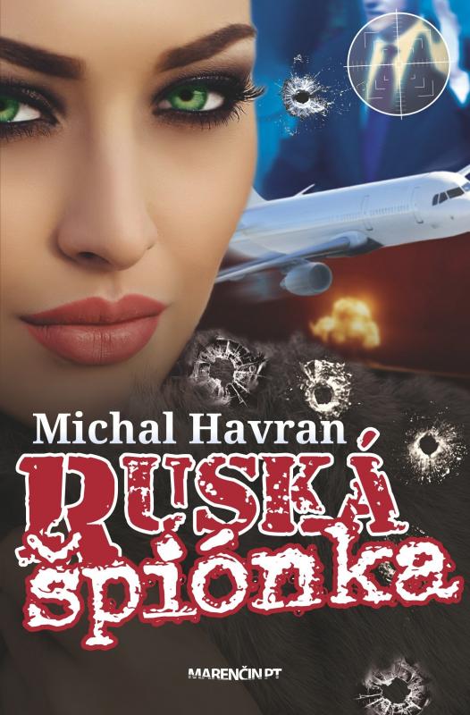 Kniha: Ruská špiónka - Michal Havran