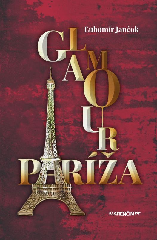 Kniha: Glamour Paríža - Ľubomír Jančok