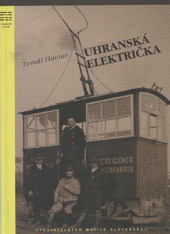 Kniha: Uhranská električka - Tomáš Haviar