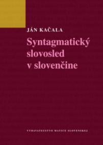 Syntagmatický slovosled v slovenčine