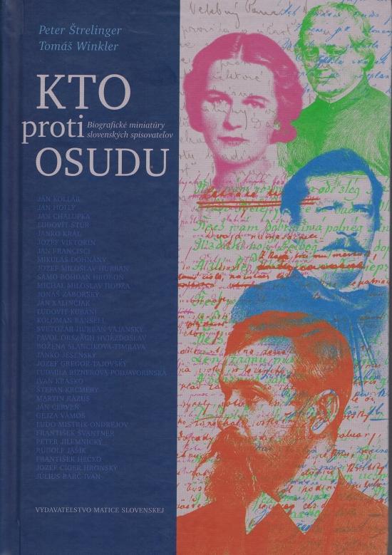 Kniha: Kto proti osudu - Winkler, Peter Štrelinger Tomáš