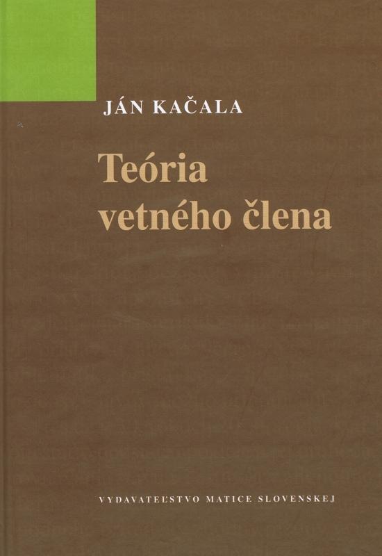 Kniha: Teória vetného člena - Kačala Ján