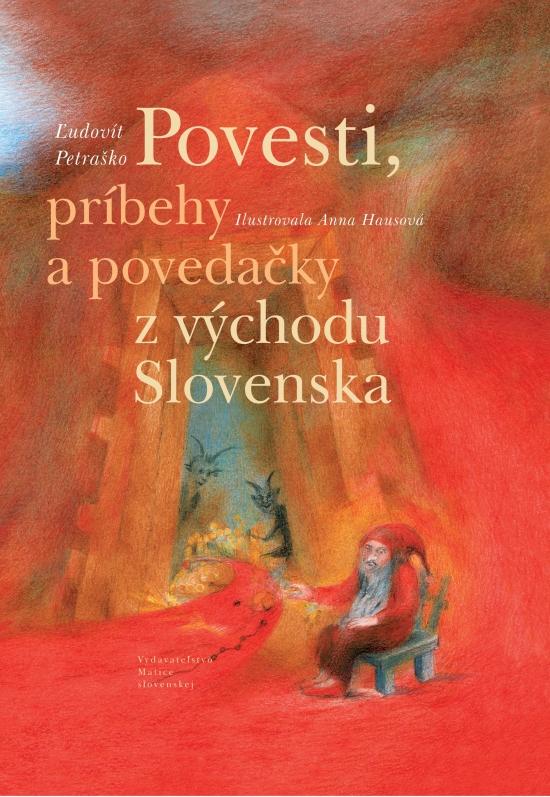 Kniha: Povesti, príbehy a povedačky z východu Slovenska - Hausová Anna