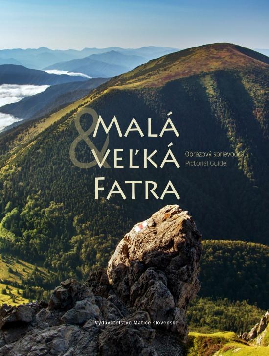 Kniha: Malá - Veľká Fatra - Muntág Stanislav