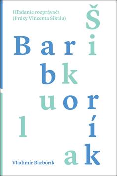 Kniha: Hľadanie rozprávača - Vladimír Barborík