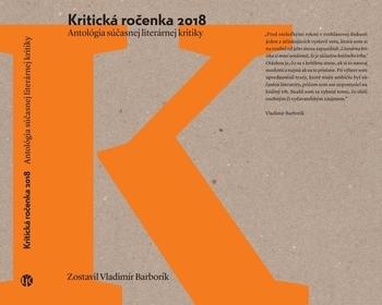 Kniha: Kritická ročenka 2018. Antológia súčasnej literárnej kritiky - Vladimír Barborík