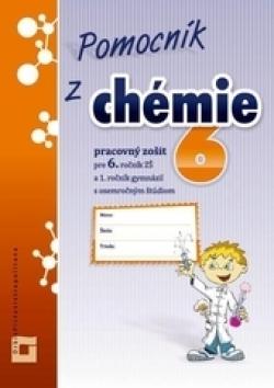 Kniha: Pomocník z chémie 6 pre 6. ročník ZŠ a 1. ročník gymnázií s osemročným štúdiom - Viera Lisá