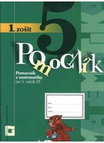 Kniha: Pomocník z matematiky pre 5. ročník základných škôl - Zuzana Berová