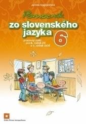 Kniha: Pomocník zo slovenského jazyka 6 pre 6. ročník základných škôl a 1. ročník gymnázií s osemročným štú - Jarmila Krajčovičová