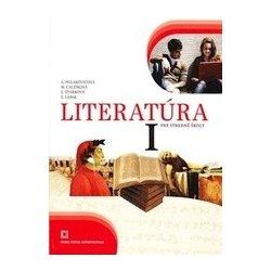 Kniha: Literatúra I. pre stredné školy - Alena Polakovičová