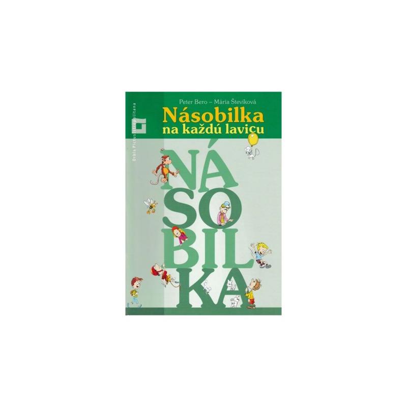 Kniha: Násobilka na každú lavicu - 4. ročník - Peter Bero