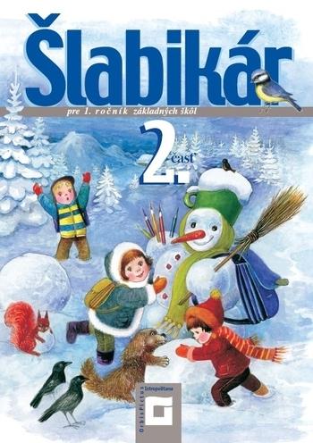 Kniha: Šlabikár pre 1. ročník základných škôl - 2. časť - Lýdia Virgovičová