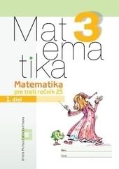 Kniha: Matematika pre 3.ročník ZŠ - Pracovný zošit - 1.diel - Vladimír Repáš