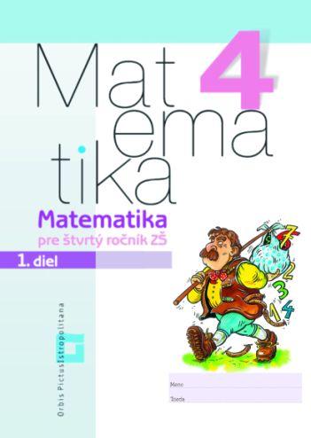 Kniha: Matematika 4  Pracovný zošit  1. diel - V. Repáš