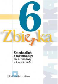 Zbierka úloh z matematiky 6