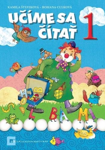 Kniha: Učíme sa čítať - Kamila Štefeková