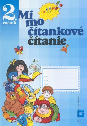 Kniha: Mimočítankové čítanie 2  pre ZŠ - Dana Kovárová