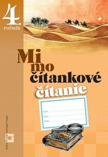 Kniha: Mimočítankové čítanie - 4. ročník - Dana Kovárová