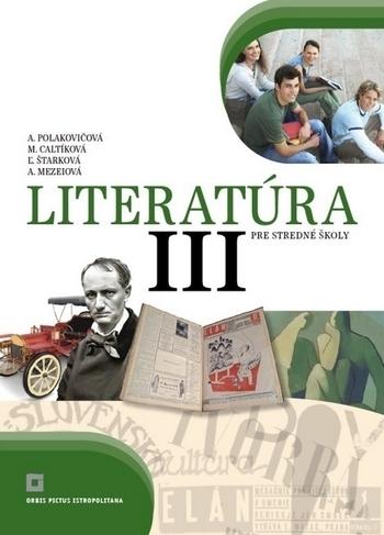 Kniha: Literatúra III. - Alena Polakovičová